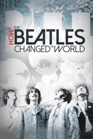 How the Beatles Changed the World