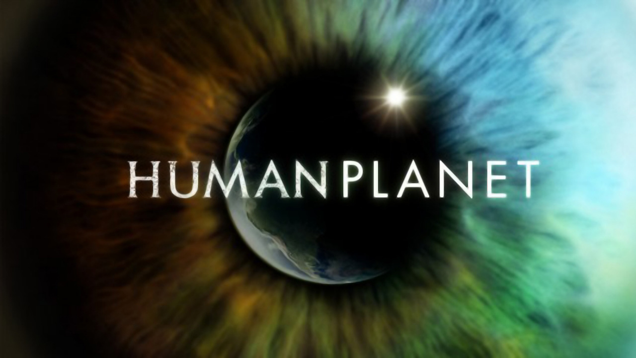 Human Planet 1. Sezon 6. Bölüm
