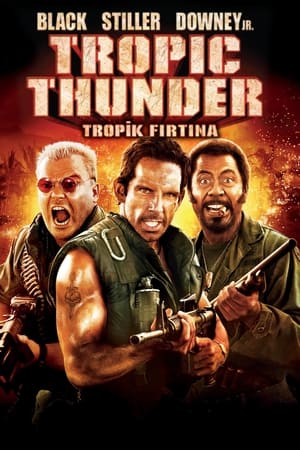 Tropic Thunder