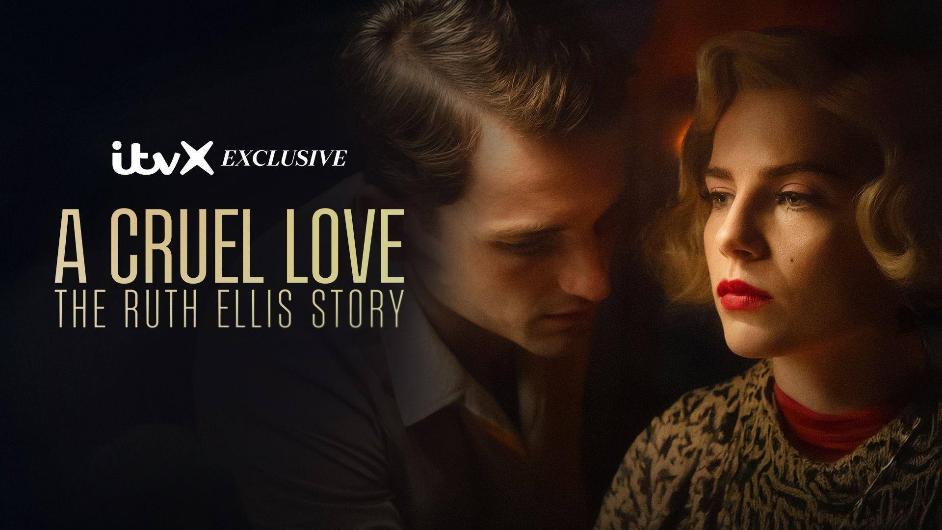 A Cruel Love: The Ruth Ellis Story 1. Sezon 1. Bölüm